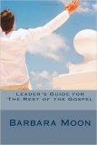 The Rest Of The Gospel Leader's Guide